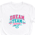 Dream Team Tshirt