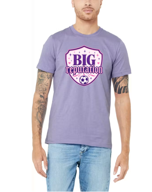 Big Reputation Regular Tshirt